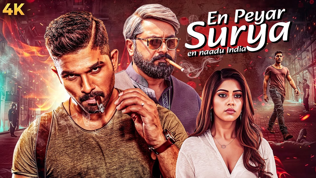 Allu Arjun’s Superhit Action Full Movie | En Peyar Surya En Veedu India | Sarathkumar, Anu Emmanuel
