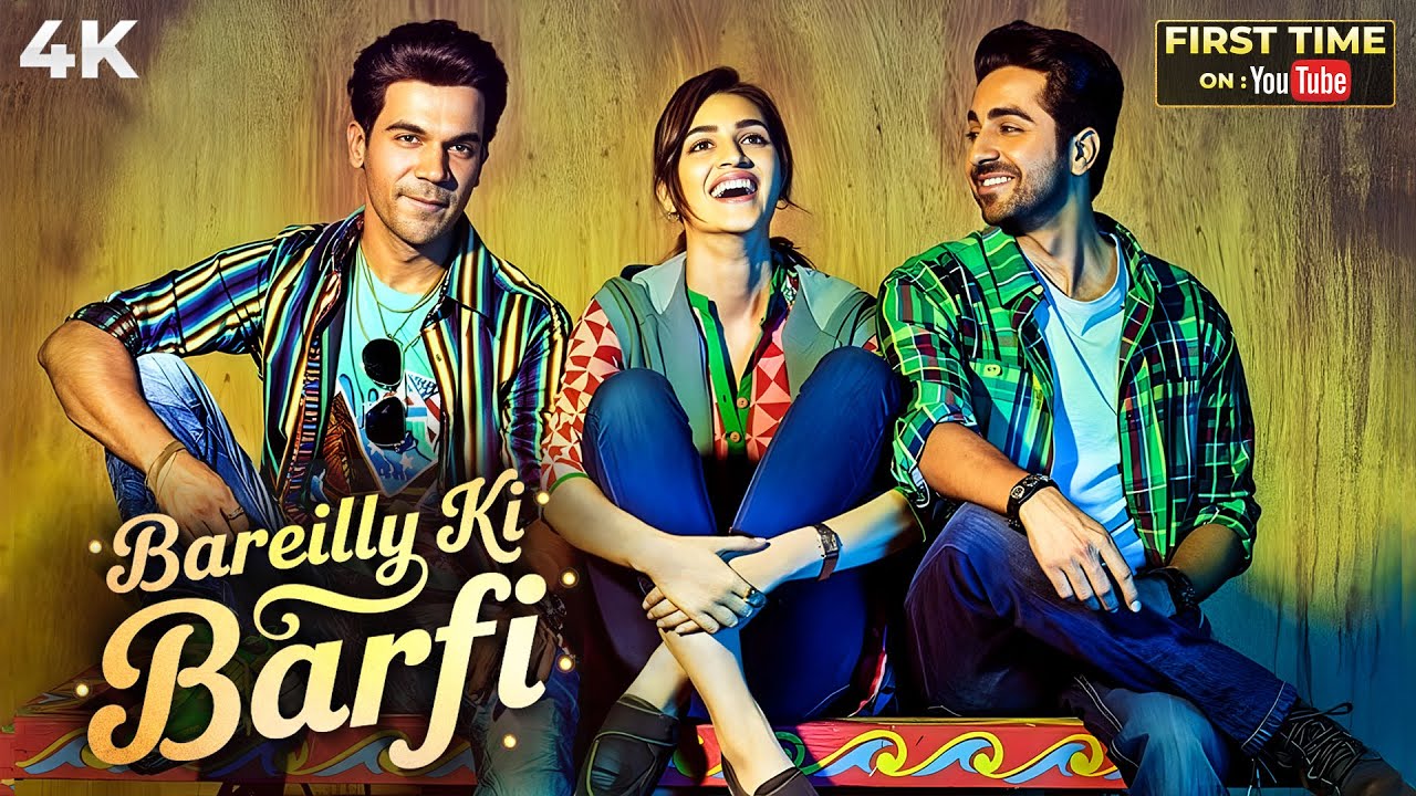 Bareilly Ki Barfi (2017) Full Hindi Movie (4K) Ayushmann Khurrana & Kriti Sanon | Rajkummar Rao
