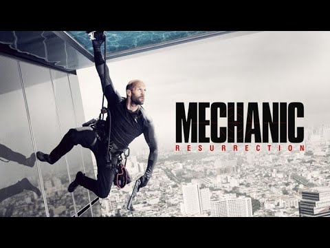 Mechanic Resurrection 🔥Jason Statham🔥Film D’action Complet en Français 🔥