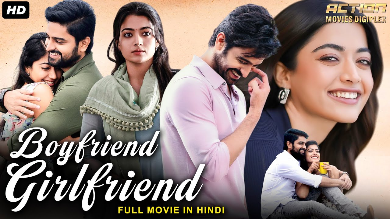 Rashmika Mandanna’s Superhit Romantic “BOYFRIEND GIRLFRIEND” South Movie Hindi Dubbed | Naga Shourya