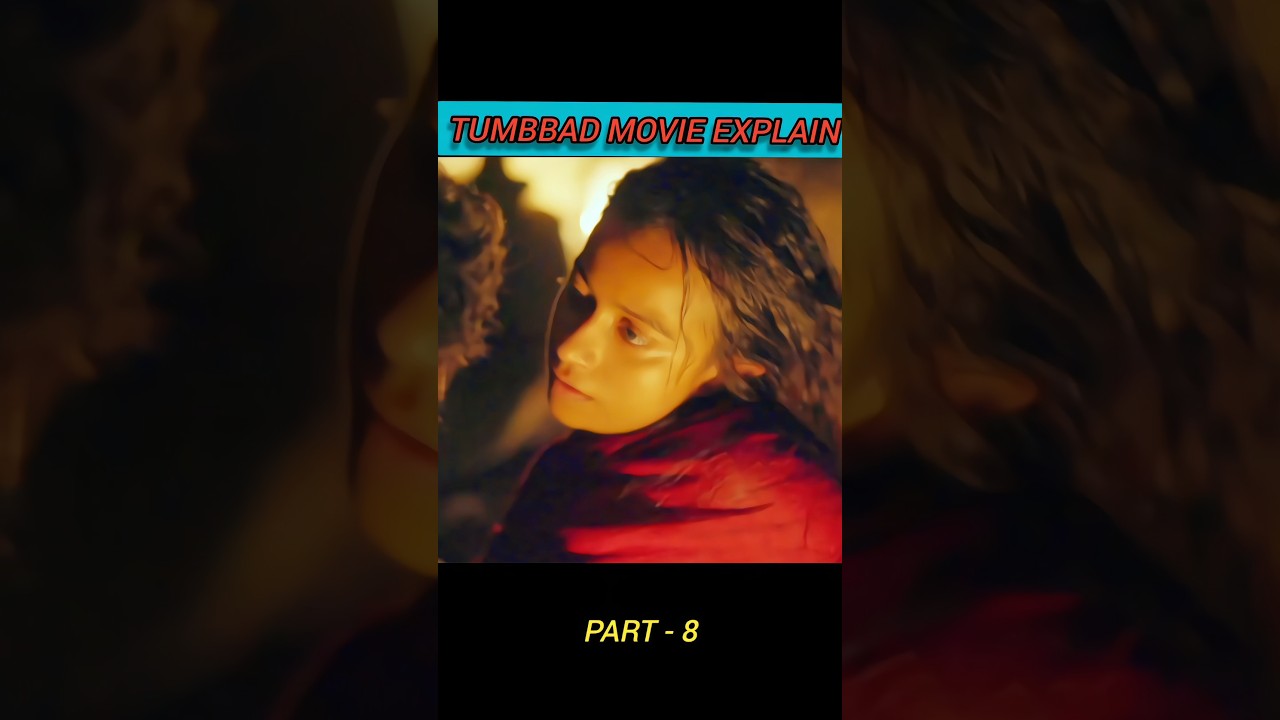 😨TUMBBAD MOVIE EXPLAIN // this video entertainment purpose only [horror movies] part 8 😰