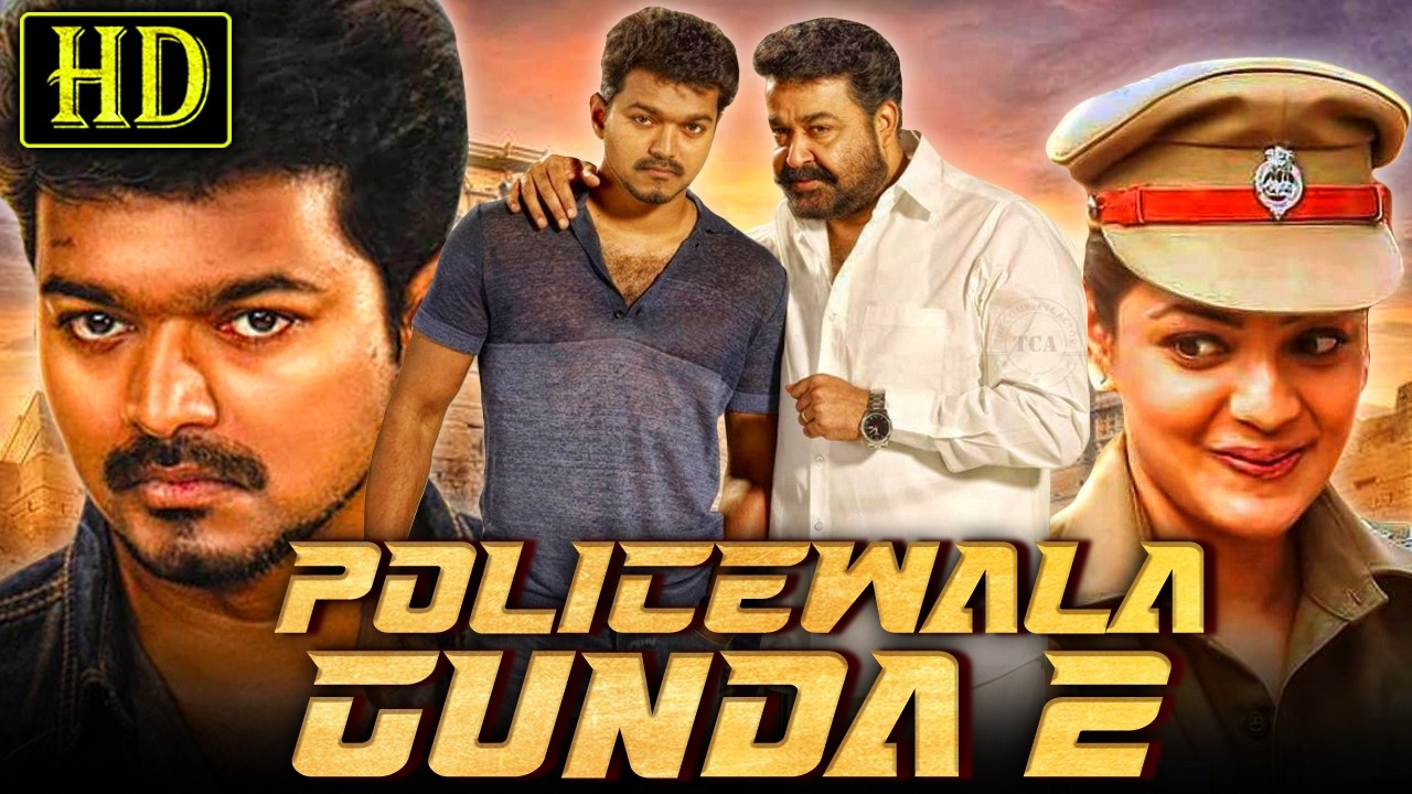 Policewala Gunda 2 (HD) – Thalapathy Vijay Superhit Action Movie In Hindi l Kajal Aggarwal, Mohanlal