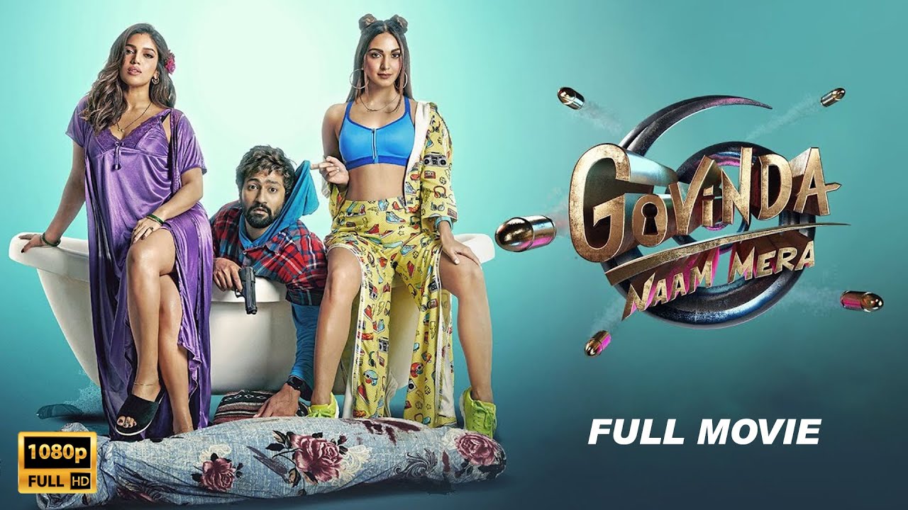 Govinda Naam Mera (2022) Full Movie | Vicky Kaushal | Bhumi Pednekar | Latest Bollywood Full Movies