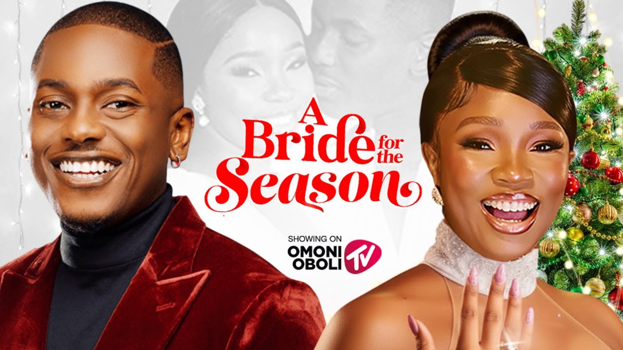 A BRIDE FOR THE SEASON – Nigerian Movies 2025 Latest Full Movies