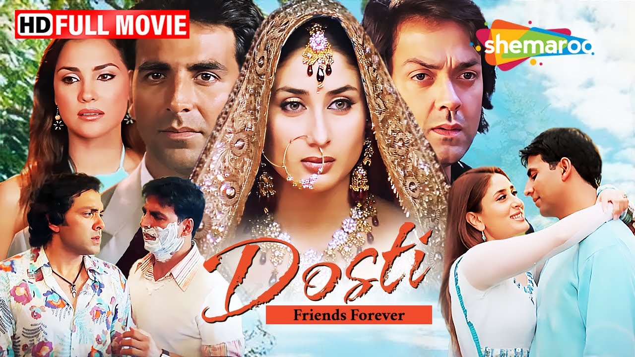 Dosti: Friends Forever (2005) – FULL MOVIE HD – Akshay Kumar, Bobby Deol, Kareena Kapoor, Lara Dutta