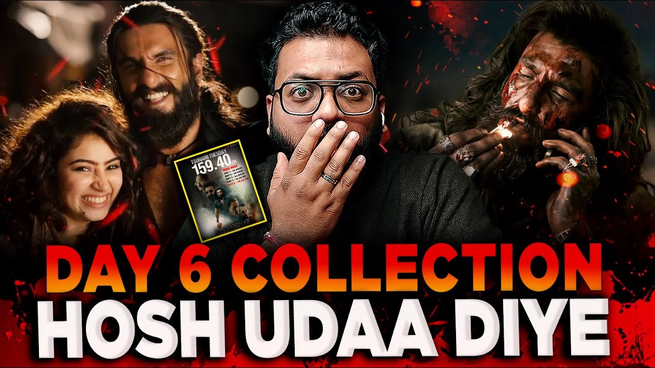Dhurandhar Day 6 Final Worldwide Box Office Collection | Dhurandhar Box Office Collection India