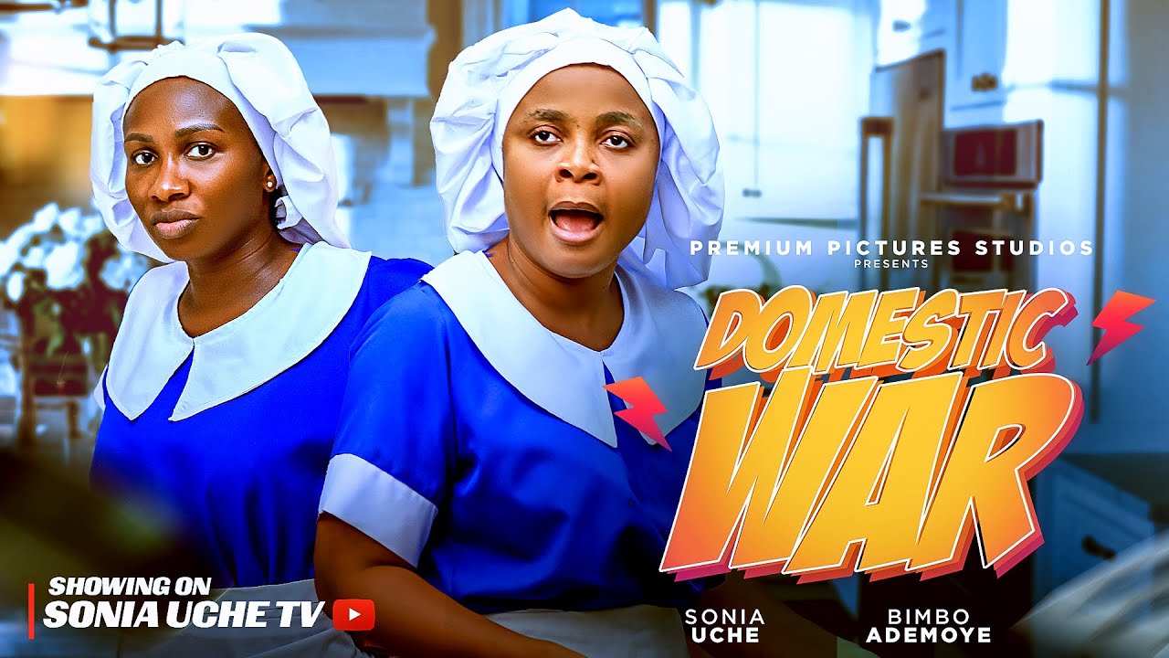 DOMESTIC WAR – SONIA UCHE, BIMBO ADEMOYE, STANLEY IGBOANUGO LATEST NIGERIAN MOVIE