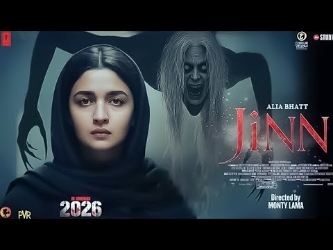 JINN – Official Hindi Movie 2025 | Alia Bhatt | New Hit Movie |Latest horror Movie 2025 Hindi Dubbed