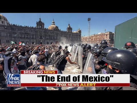 Mexican MOB OVERTHROWS Capital… as "Socialist President" FLOODS AMERICA with CARTELS